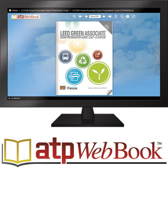 LEED Green Associate™ Exam Preparation Guide ATPWebBook™