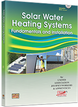 Solar Water Heating Systems: Fundamentals and Installation Premium Access Package™