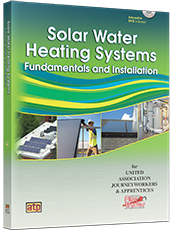 Solar Water Heating Systems: Fundamentals and Installation Premium Access Package™