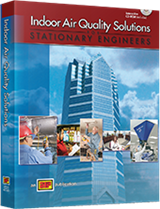 Indoor Air Quality Solutions for Stationary Engineers Premium Access Package™