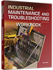 Industrial Maintenance and Troubleshooting Workbook