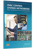HVAC Control Systems Networking Basic Configurations and Troubleshooting