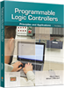 Programmable Logic Controllers Principles and Applications 3rd Edition