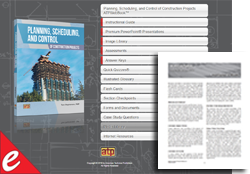 Planning, Scheduling, and Control of Construction Projects Online Instructional Guide (IG)