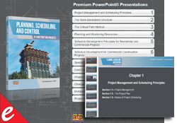 Planning, Scheduling, and Control of Construction Projects Online Premium PowerPoint® Presentations (PP)