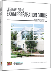 LEED AP® BD+C Exam Preparation Guide eTextbook 180-day