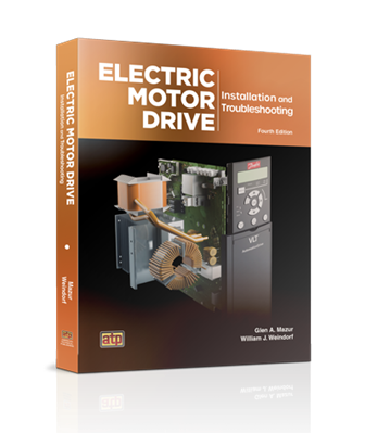 Electric Motor Drive Installation and Troubleshooting, 4th Edition eTextbook Lifetime