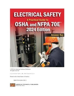 Electrical Safety: A Practical Guide to OSHA and NFPA 70E® 2024 Edition Answer Key PDF Download