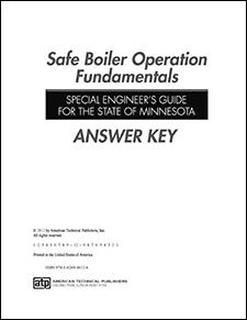 Safe Boiler Operation Fundamentals: Special Engineer's Guide for the State of Minnesota Answer Key PDF Download